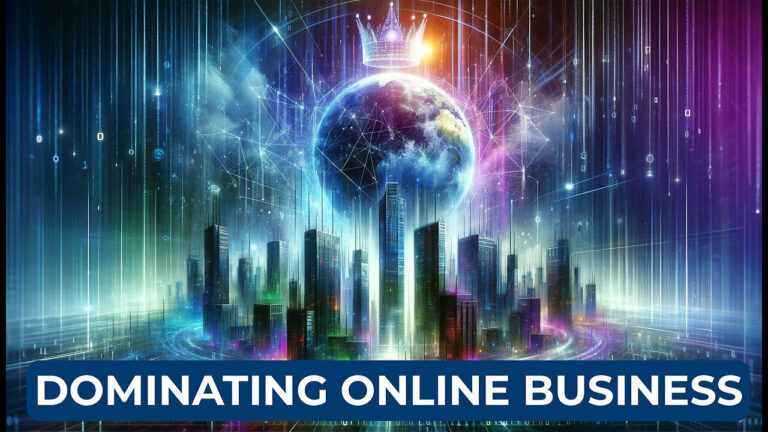 Dominating Online Business Lawrence King